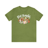 Give Thanks Unisex Jersey Short Sleeve Tee
