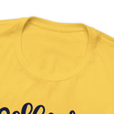 Self Care is Not Selfish- Unisex Jersey Short Sleeve Tee