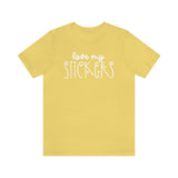 Love My Stickers Graphic TShirt