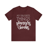 Favorite Things: Books & Planners- Unisex Jersey Short Sleeve Tee