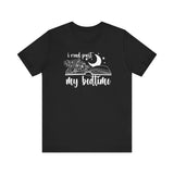 "I Read Past My Bedtime" Unisex Jersey Short Sleeve Tee