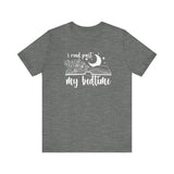 "I Read Past My Bedtime" Unisex Jersey Short Sleeve Tee