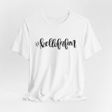 #kellofafan Graphic Tshirt