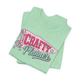 Crafty Planner Graphic TShirt