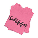 #kellofafan Graphic Tshirt