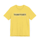 Practice Thankfulness- Fall Box 2024- Unisex Jersey Short Sleeve Tee