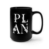 PLAN Black Mug 15oz
