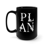 PLAN Black Mug 15oz